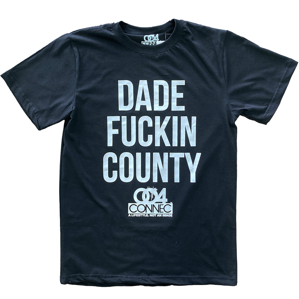 DADE FUCKIN COUNTY